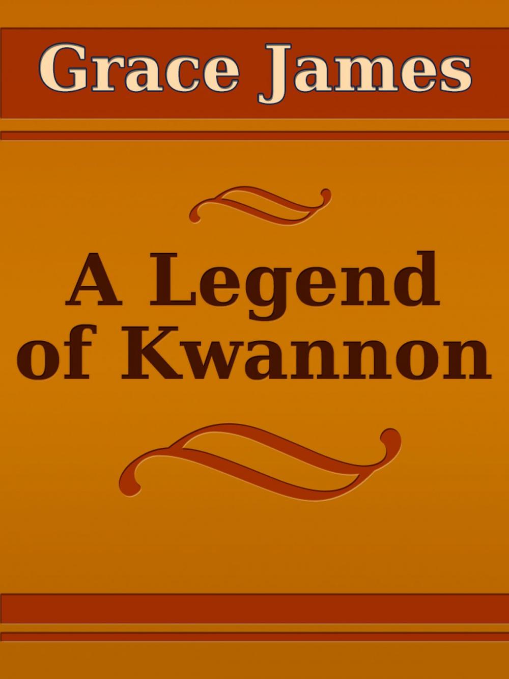 Big bigCover of A Legend of Kwannon