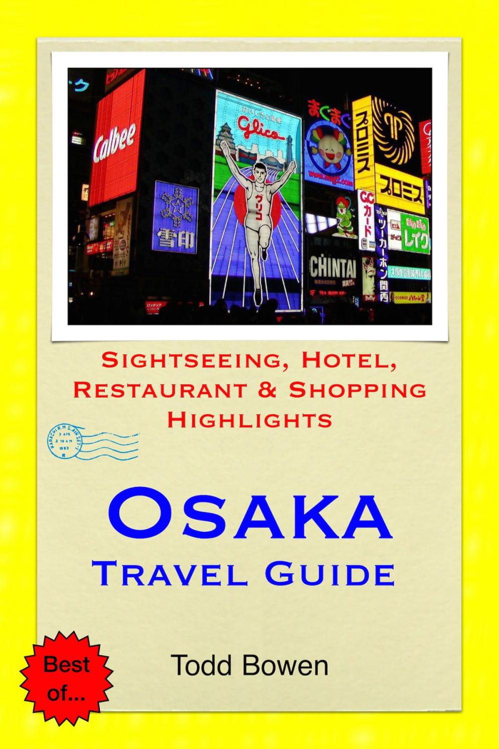 Big bigCover of Osaka, Japan Travel Guide