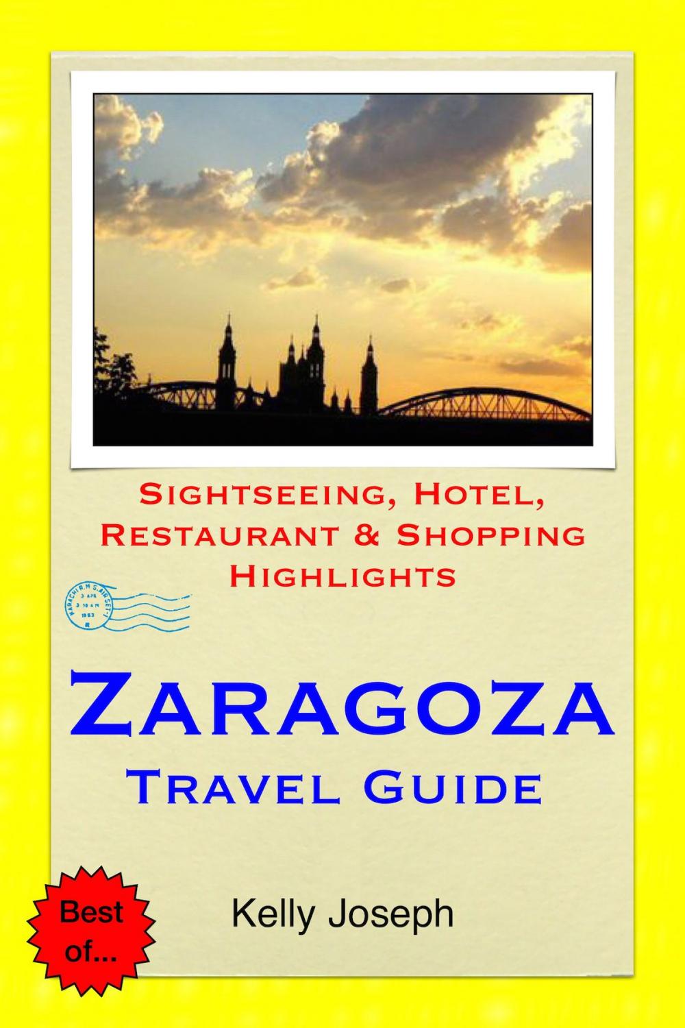 Big bigCover of Zaragoza, Spain Travel Guide