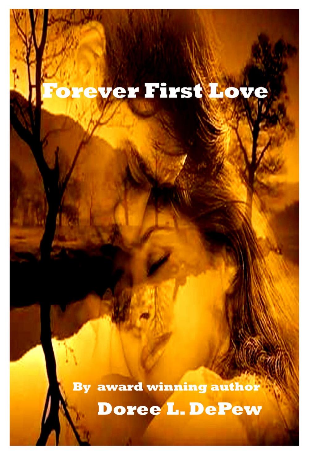 Big bigCover of Forever First Love