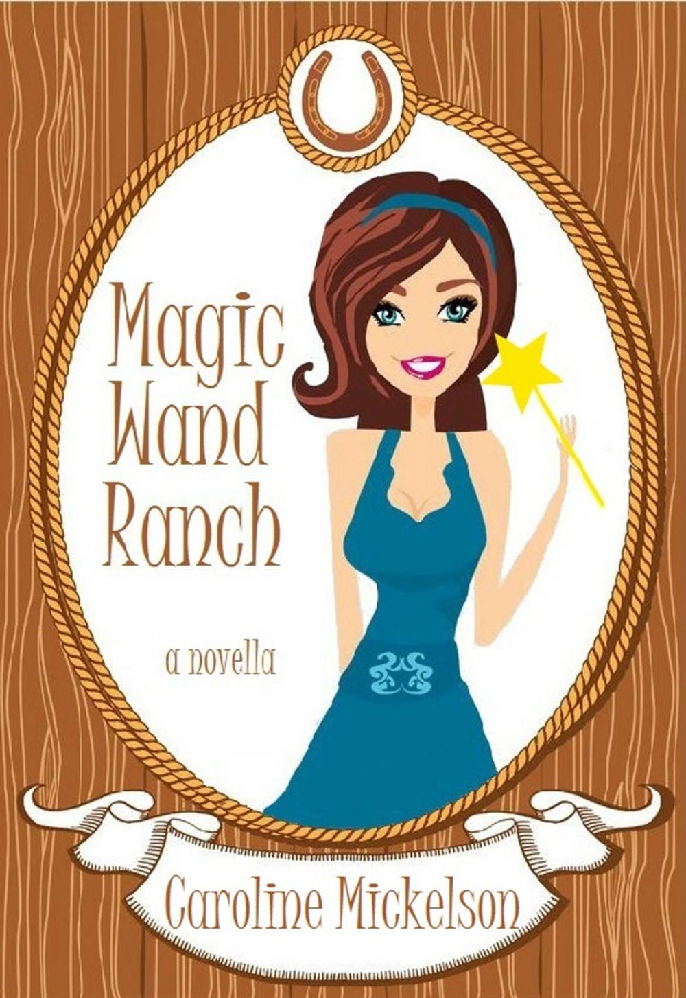 Big bigCover of Magic Wand Ranch