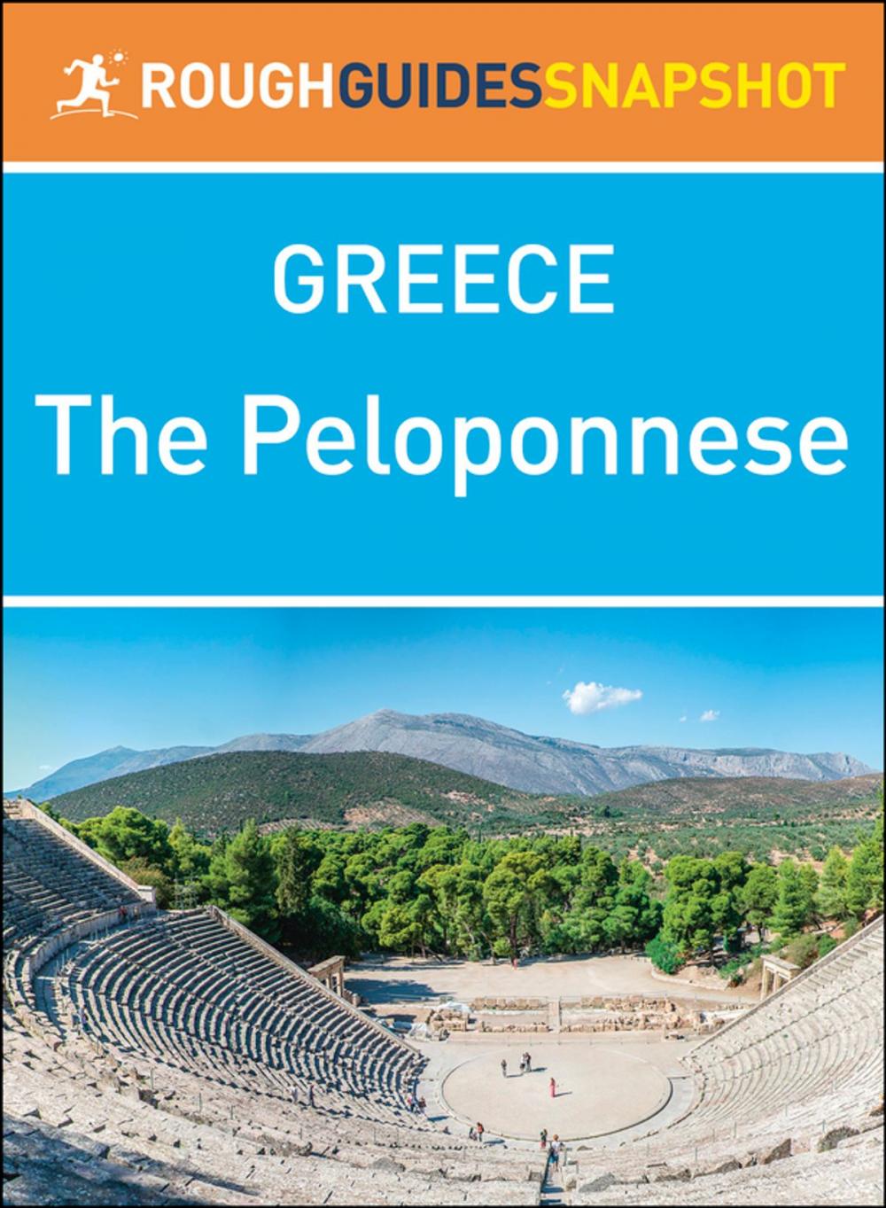 Big bigCover of The Peloponnese (Rough Guides Snapshot Greece)
