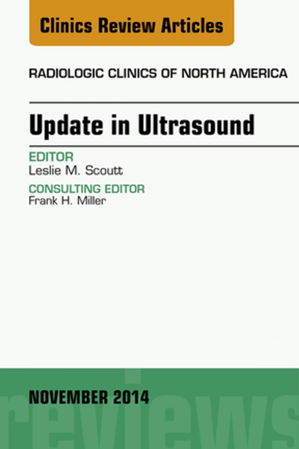 Big bigCover of Update in Ultrasound, An Issue of Radiologic Clinics of North America, E-Book