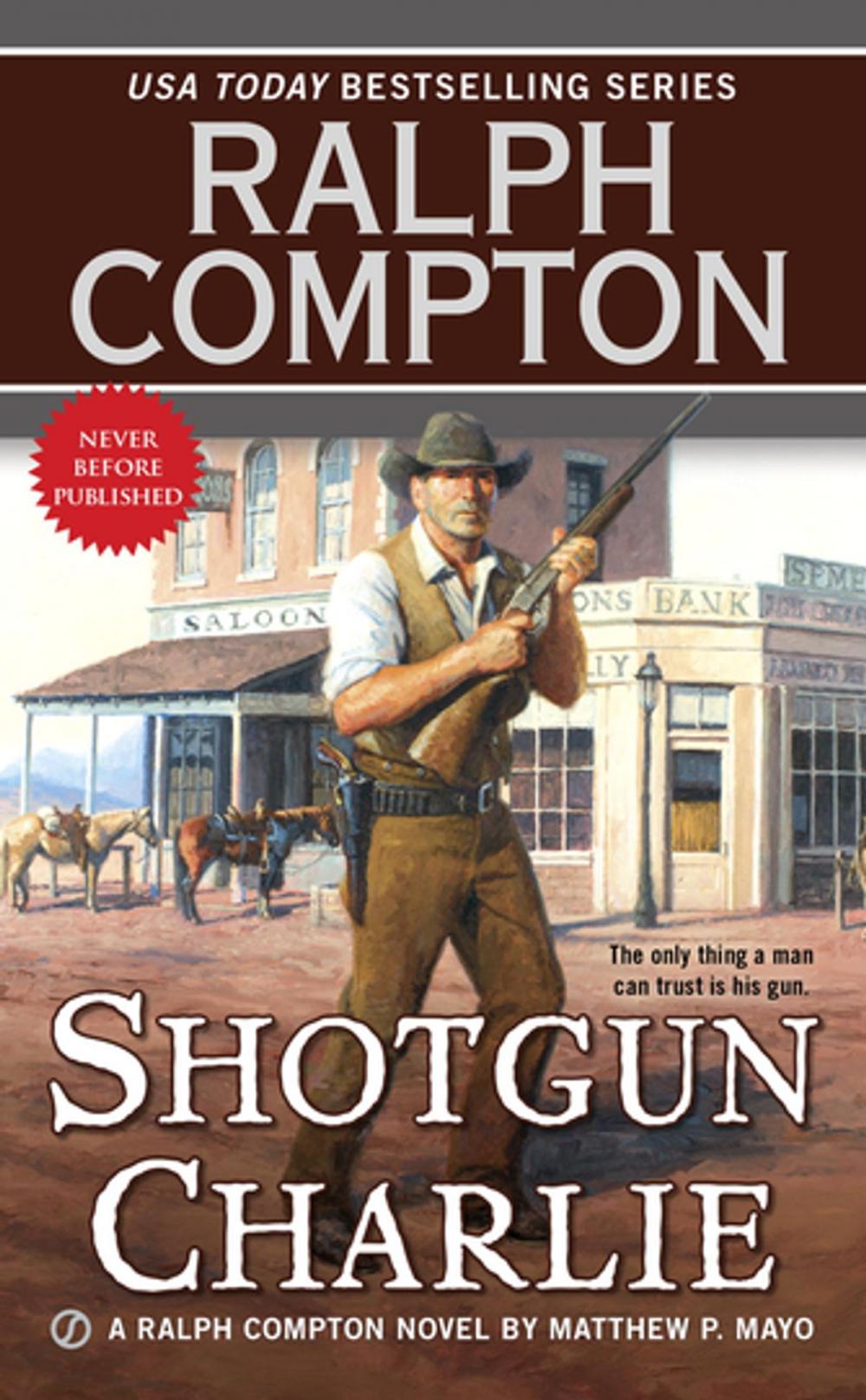 Big bigCover of Ralph Compton Shotgun Charlie
