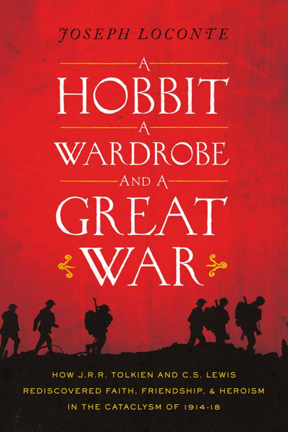 Big bigCover of A Hobbit, a Wardrobe, and a Great War