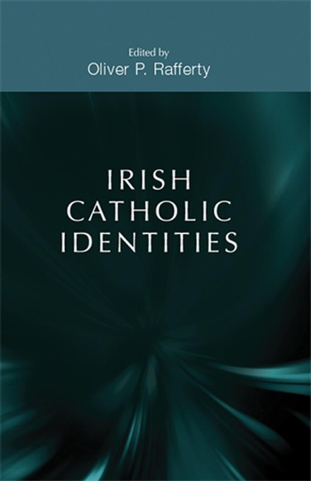Big bigCover of Irish Catholic Identities