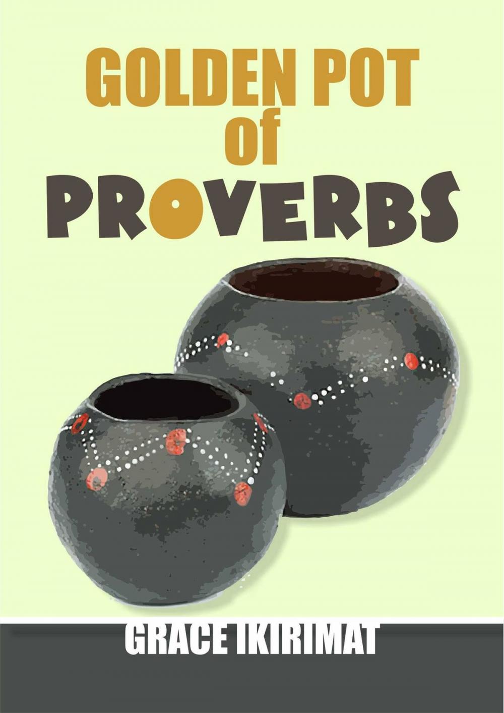 Big bigCover of Golden Pot of Proverbs