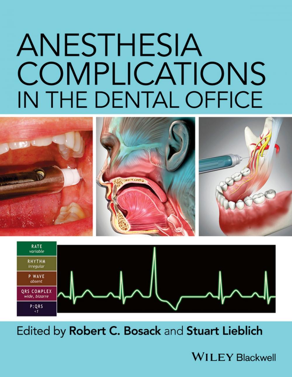 Big bigCover of Anesthesia Complications in the Dental Office