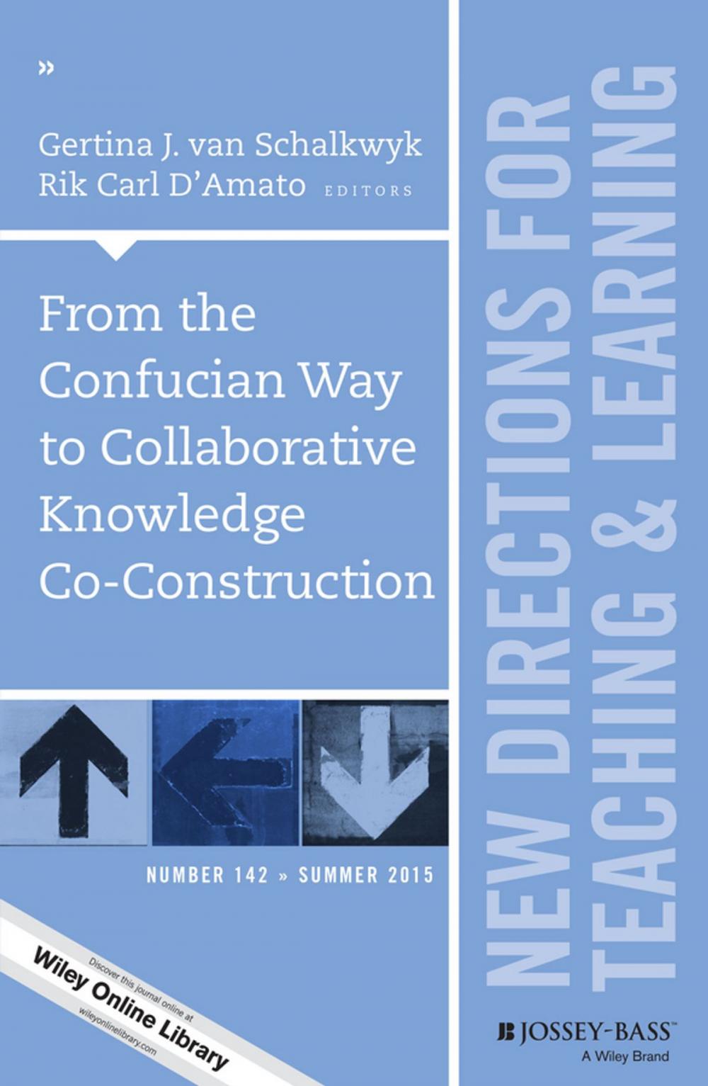 Big bigCover of From the Confucian Way to Collaborative Knowledge Co-Construction