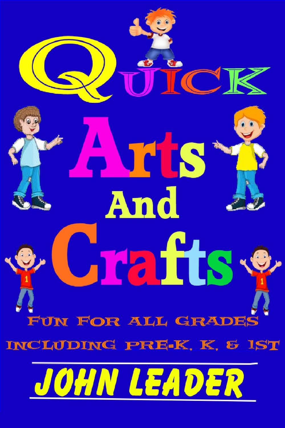 Big bigCover of Quick Arts And Crafts