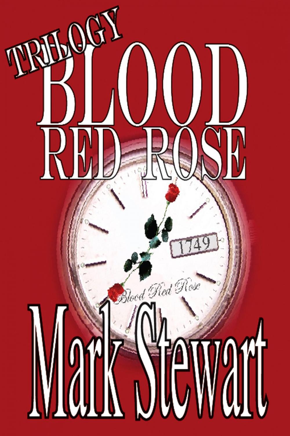Big bigCover of Blood Red Rose Trilogy