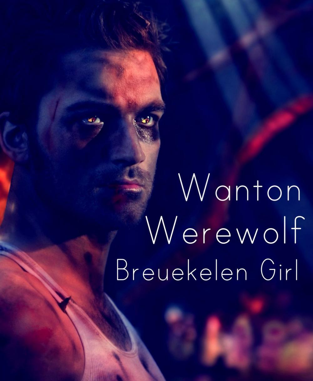 Big bigCover of Wanton Werewolf