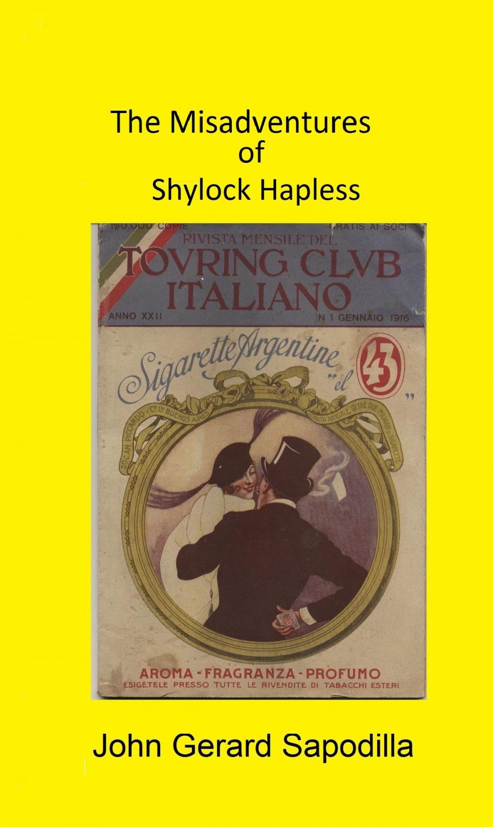 Big bigCover of The Misadventures of Shylock Hapless