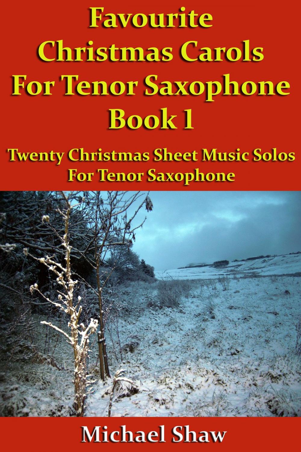 Big bigCover of Favourite Christmas Carols For Tenor Saxophone Book 1