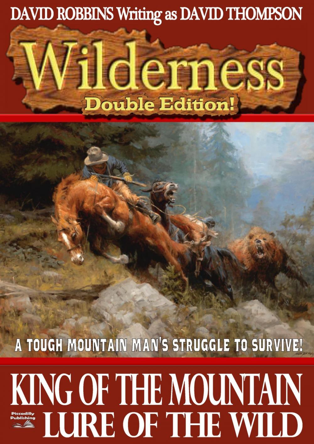 Big bigCover of Wilderness Double Editon #1: King of the Mountain / Lure of the Wild