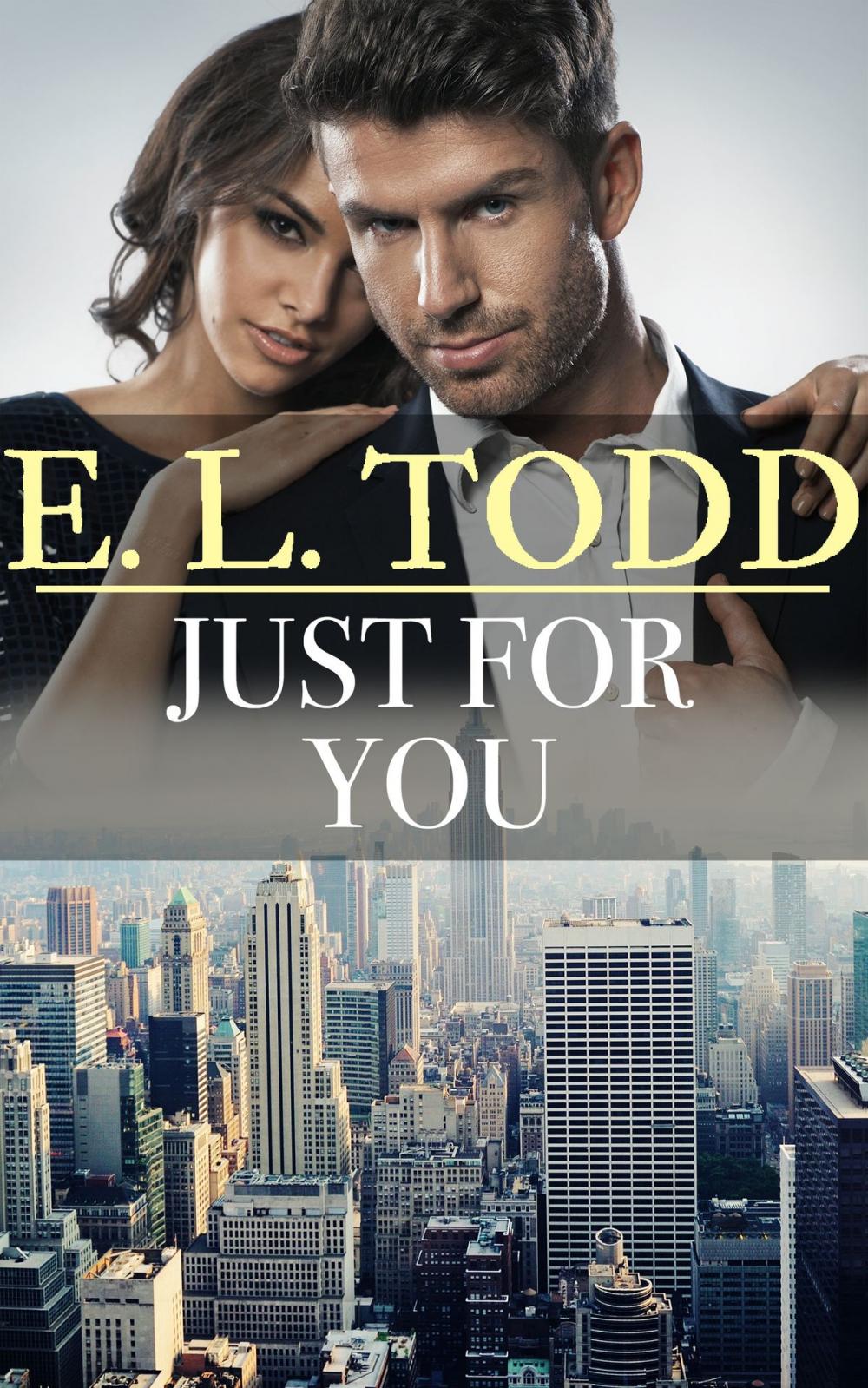 Big bigCover of Just For You (Forever and Ever #29)