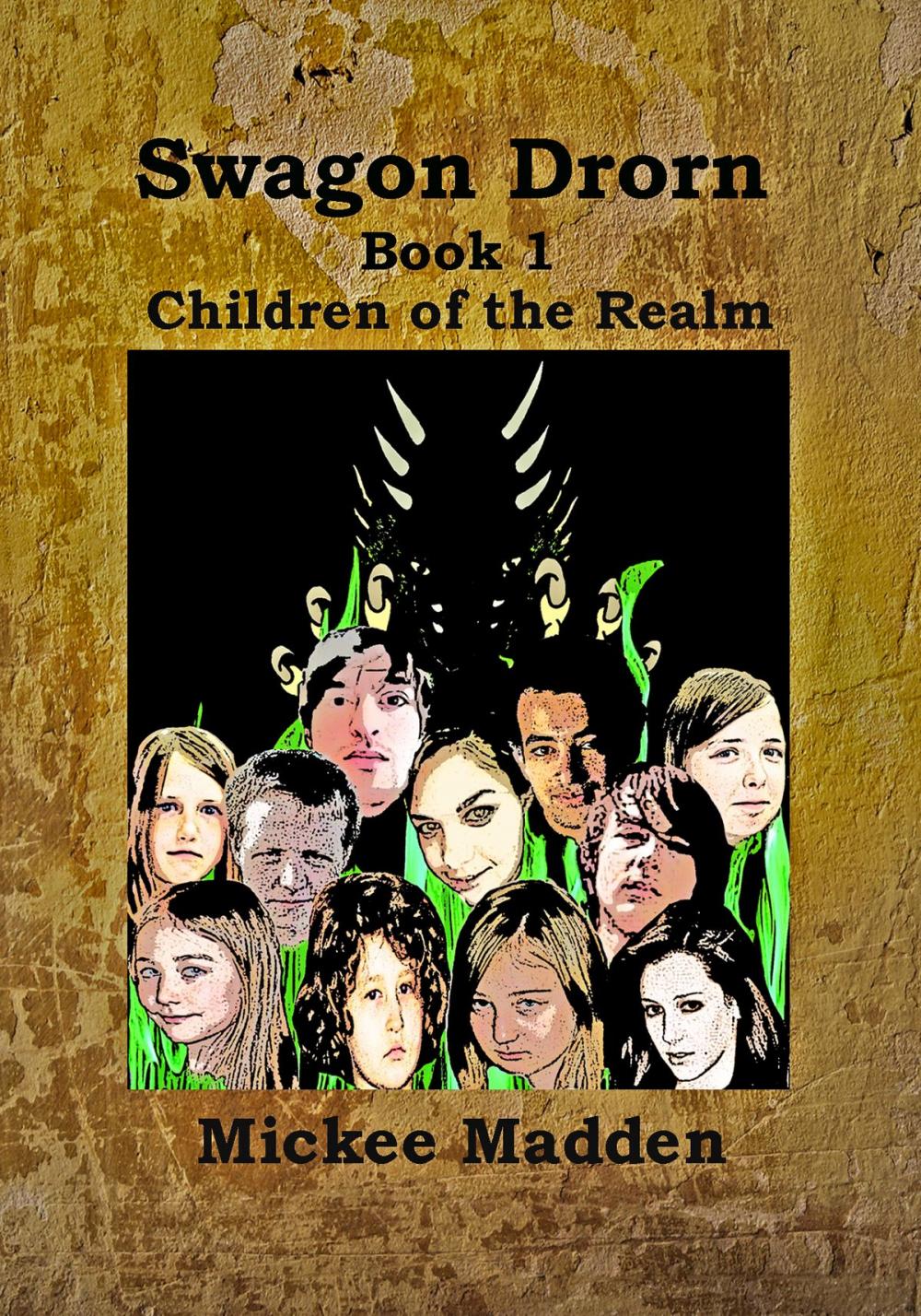 Big bigCover of Swagon Drorn: Book 1 Children of the Realm