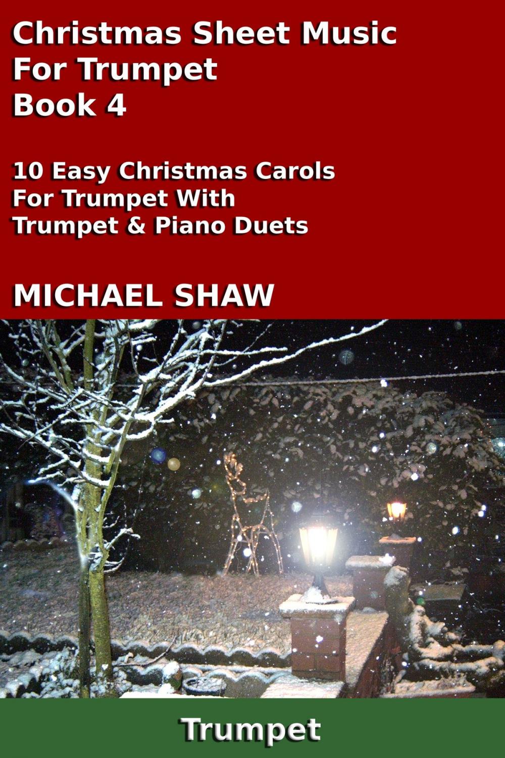 Big bigCover of Christmas Sheet Music For Trumpet: Book 4