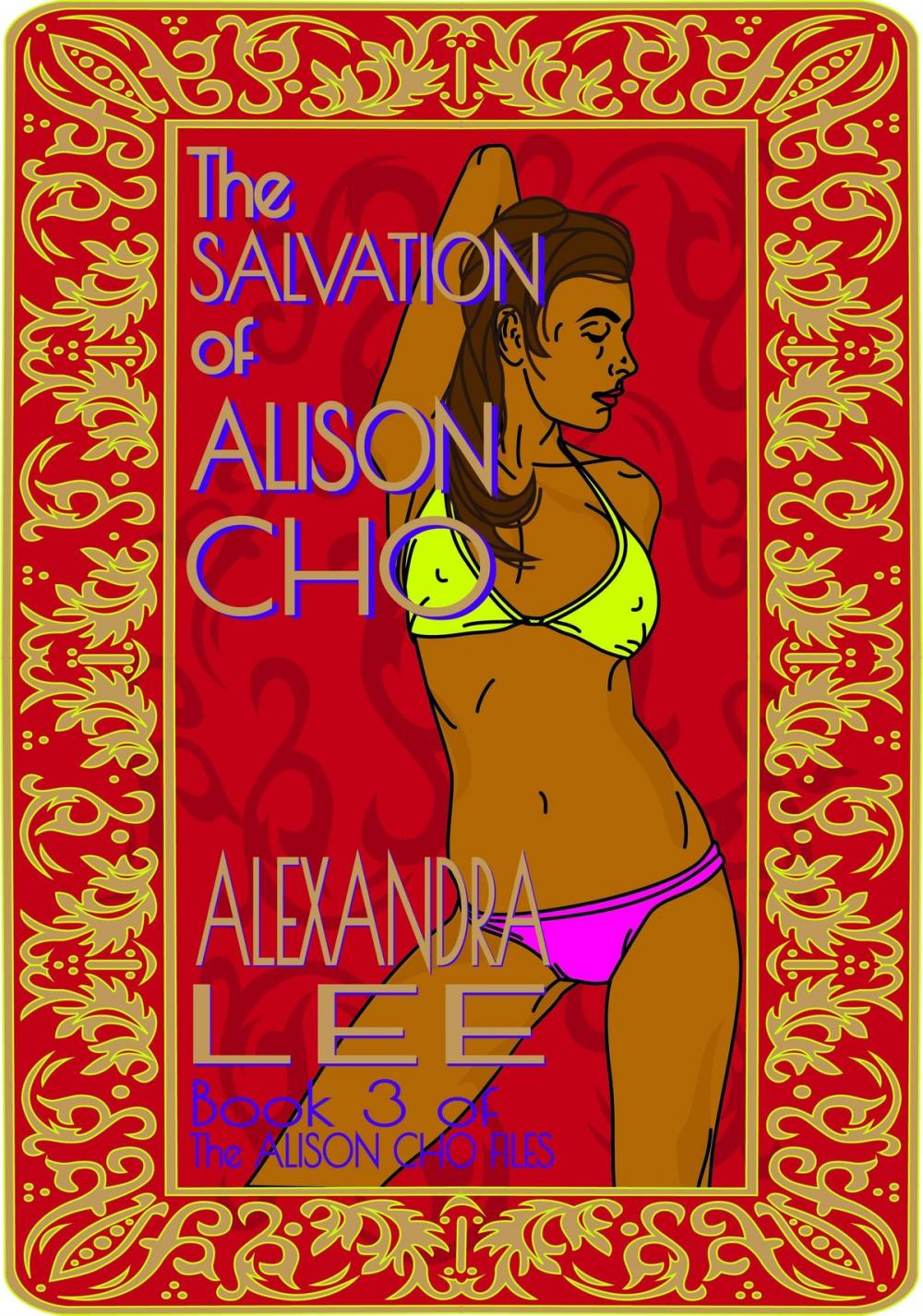 Big bigCover of The Salvation of Alison Cho