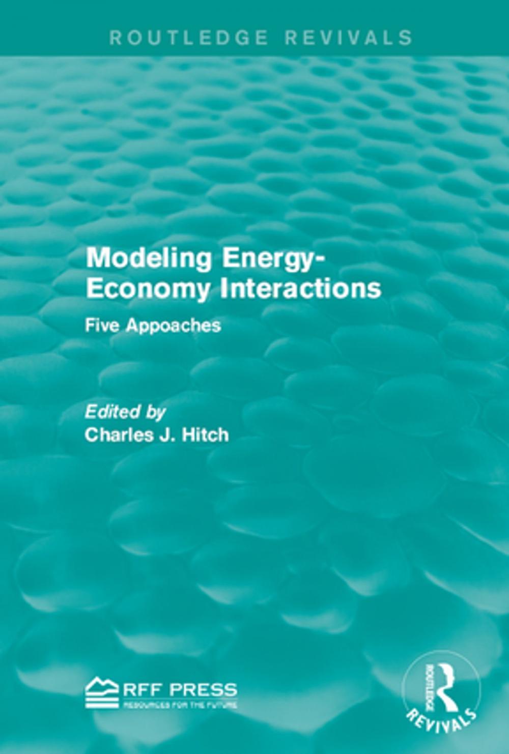 Big bigCover of Modeling Energy-Economy Interactions