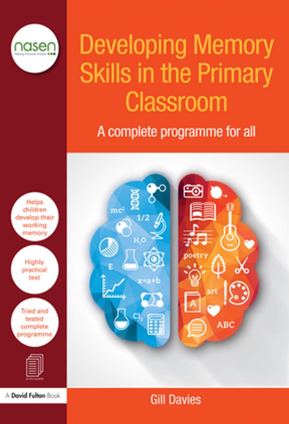 Big bigCover of Developing Memory Skills in the Primary Classroom