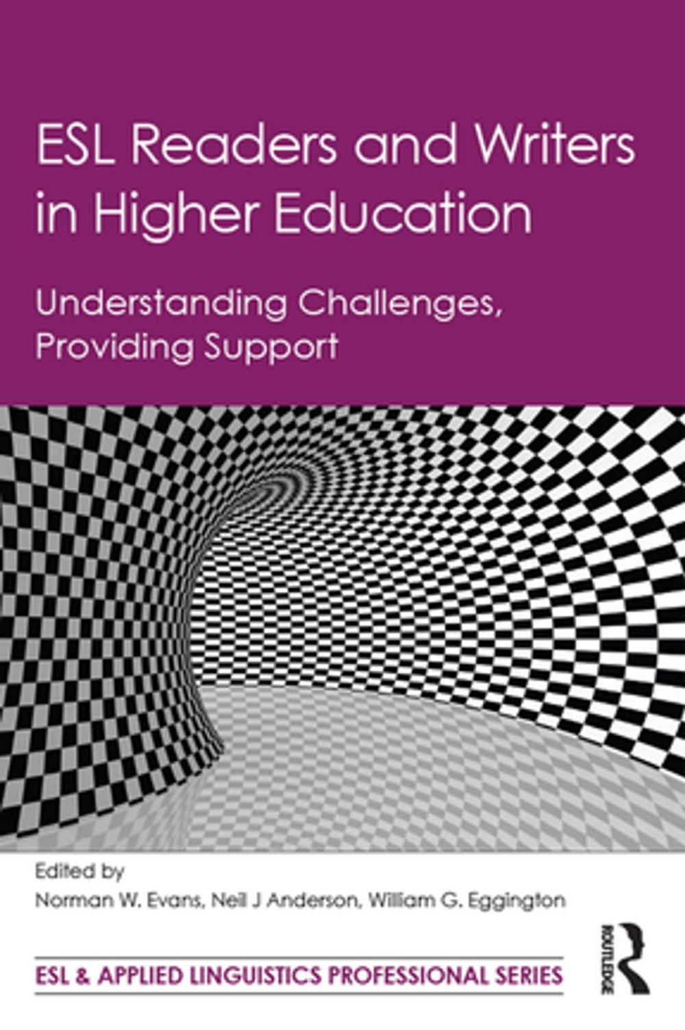 Big bigCover of ESL Readers and Writers in Higher Education
