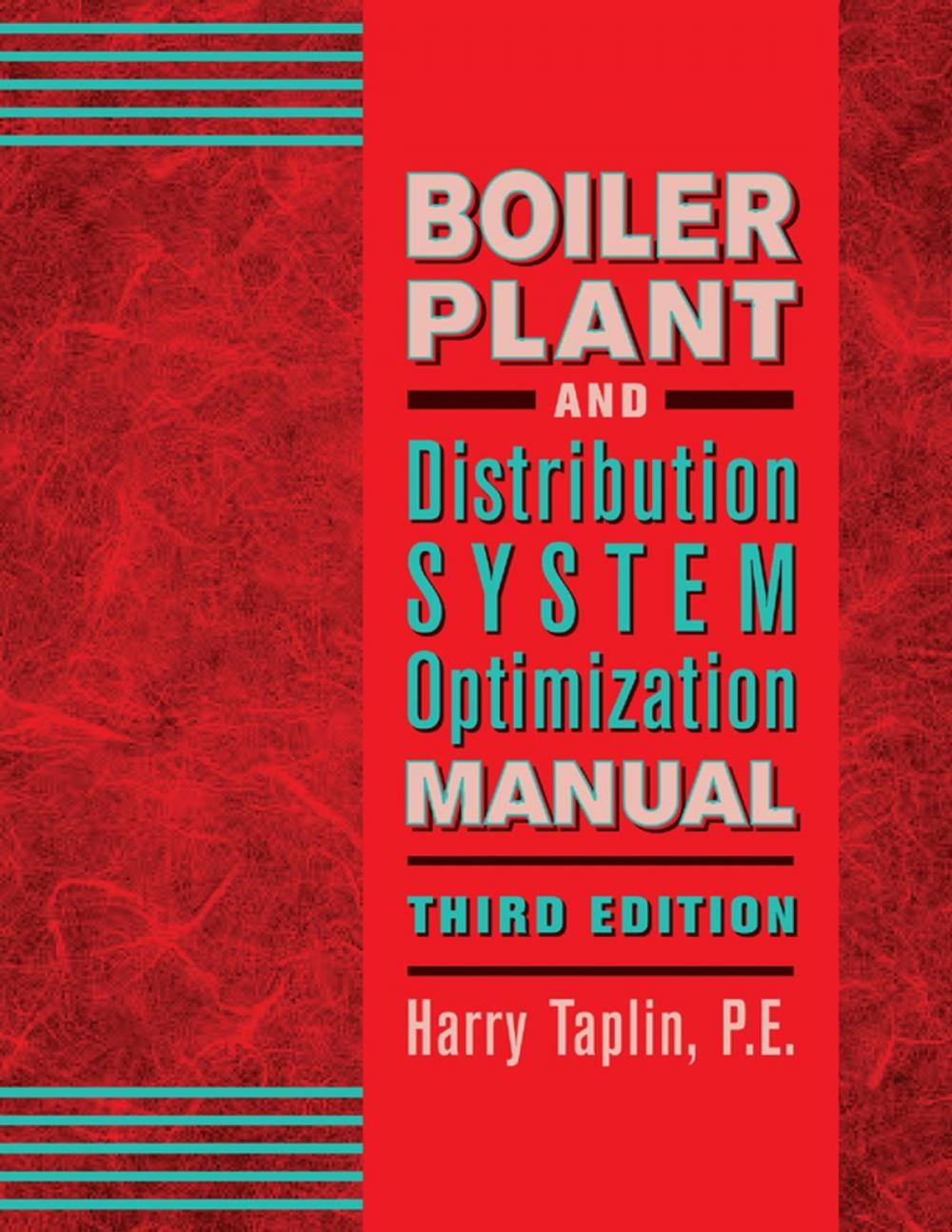 Big bigCover of Boiler Plant and Distribution System Optimization Manual, Third Edition