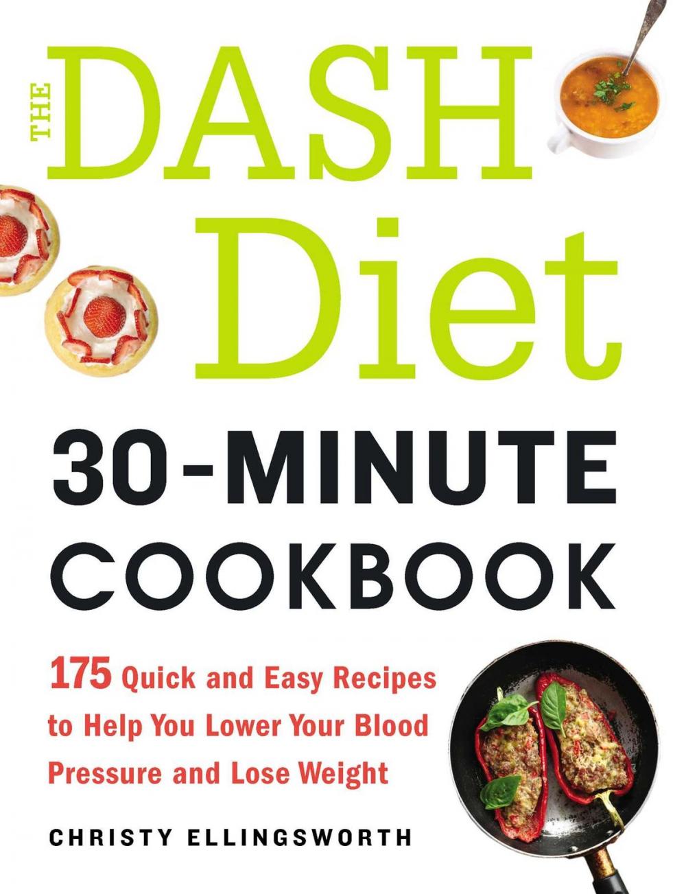 Big bigCover of The DASH Diet 30-Minute Cookbook