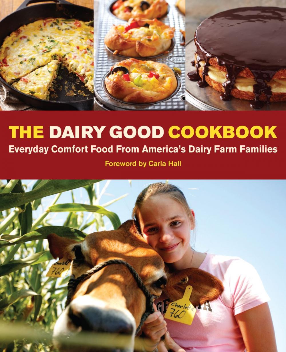 Big bigCover of The Dairy Good Cookbook