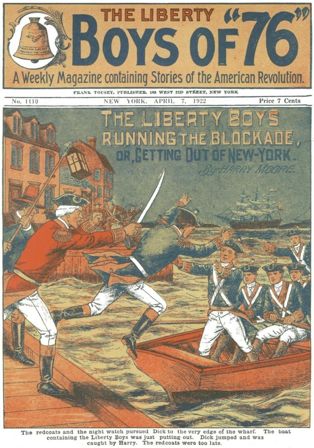 Big bigCover of The Liberty Boys Running the Blockade or Getting Out of New York