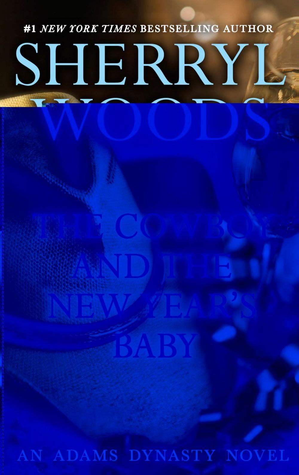 Big bigCover of The Cowboy and the New Year's Baby