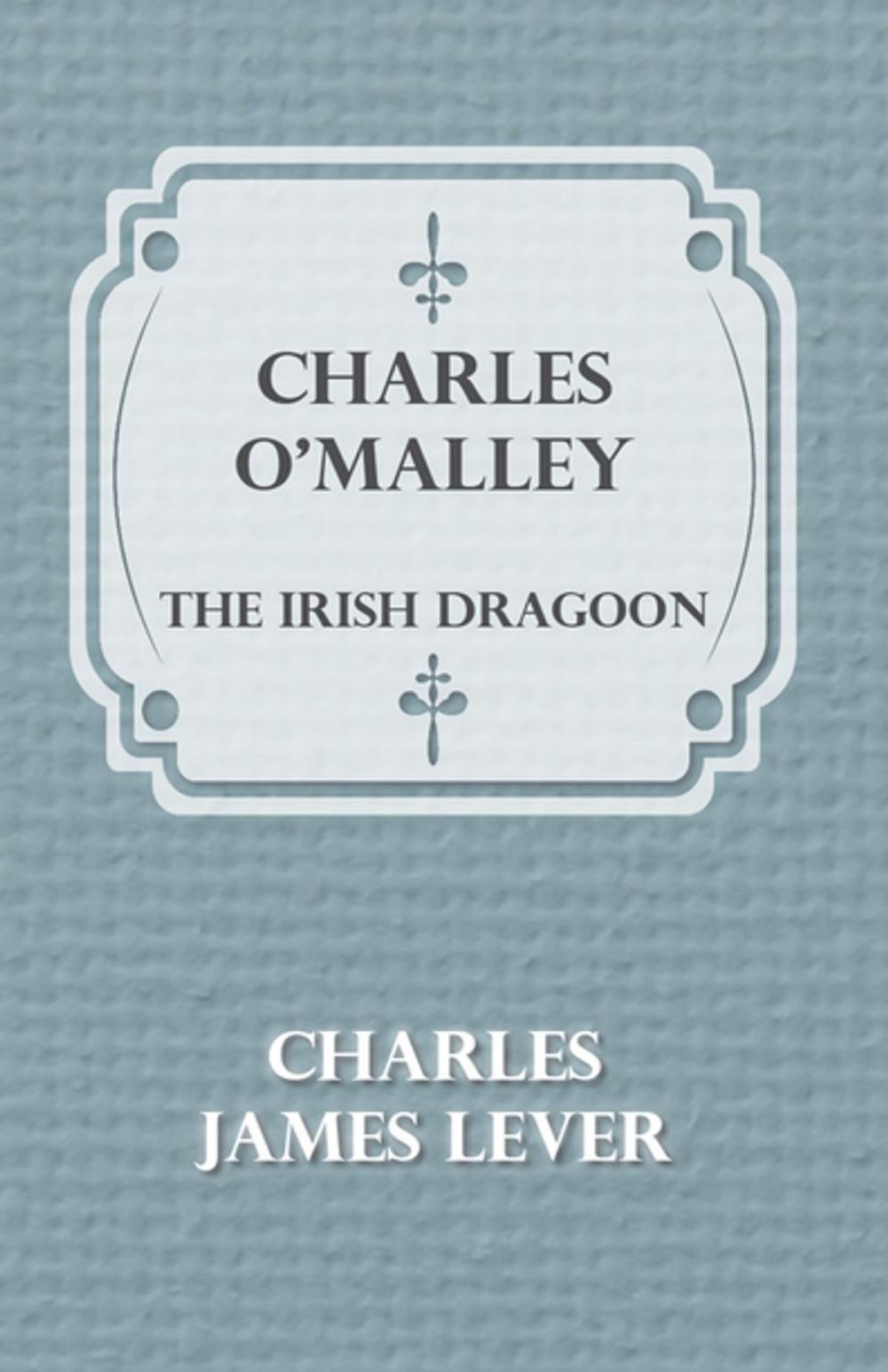 Big bigCover of Charles O'Malley: The Irish Dragoon