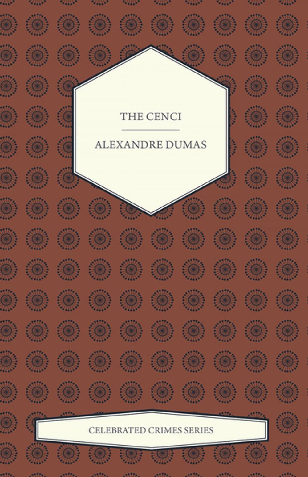 Big bigCover of The Cenci (Celebrated Crimes Series)