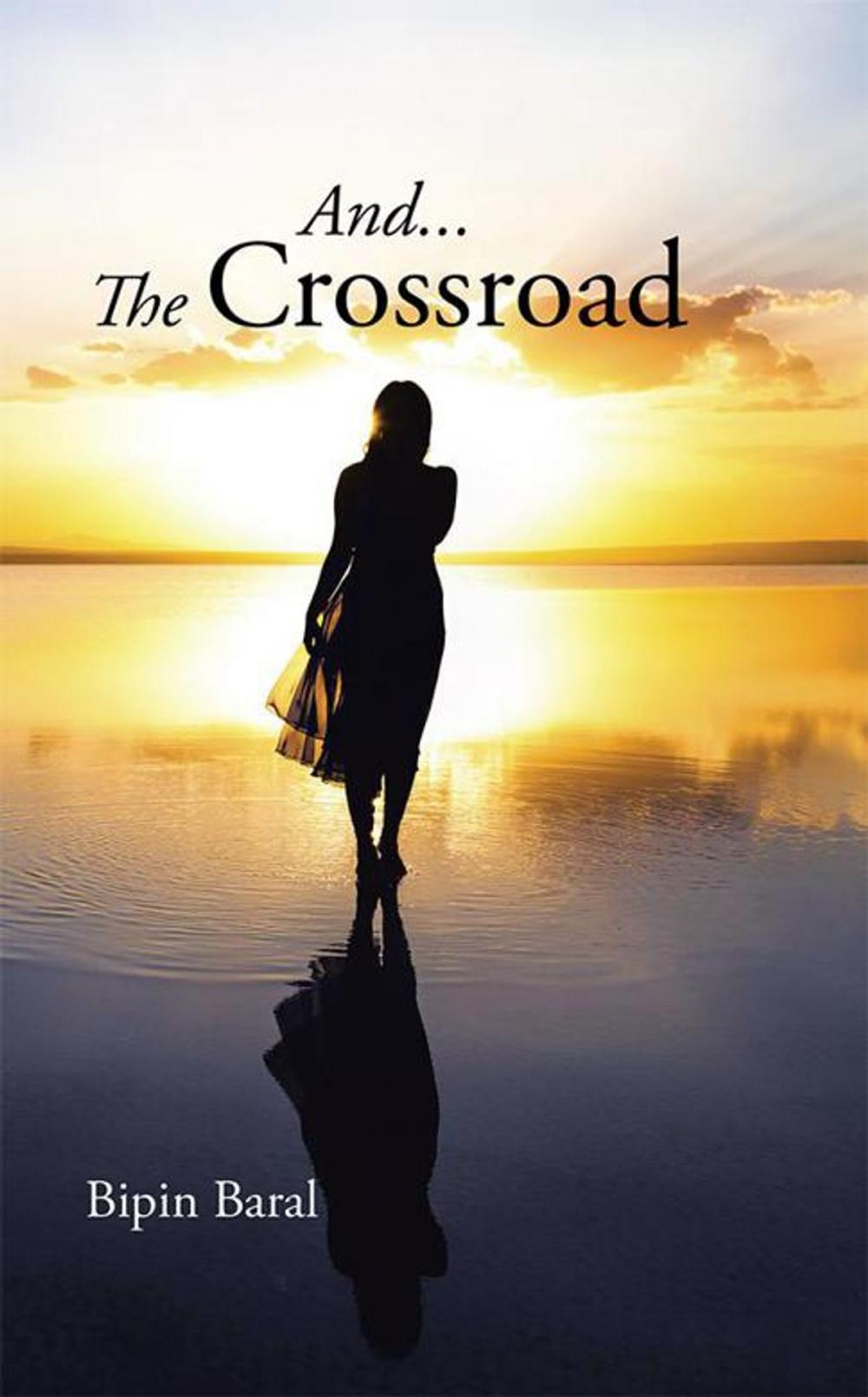 Big bigCover of And... the Crossroad