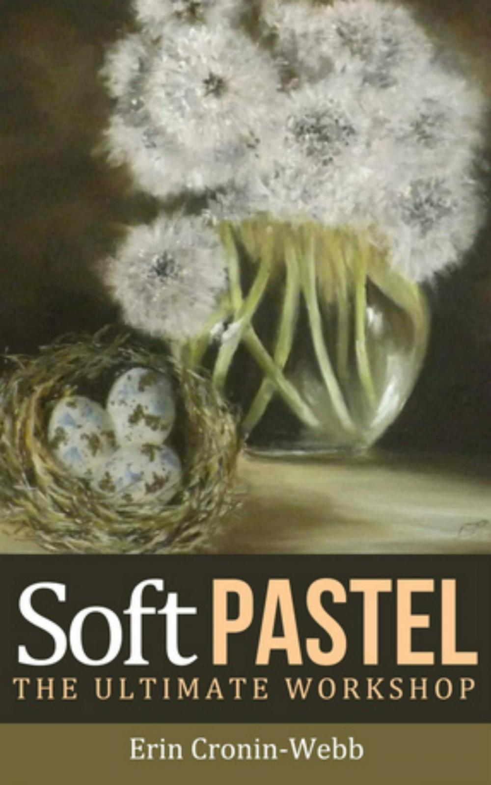 Big bigCover of Soft Pastel - The Ultimate Workshop
