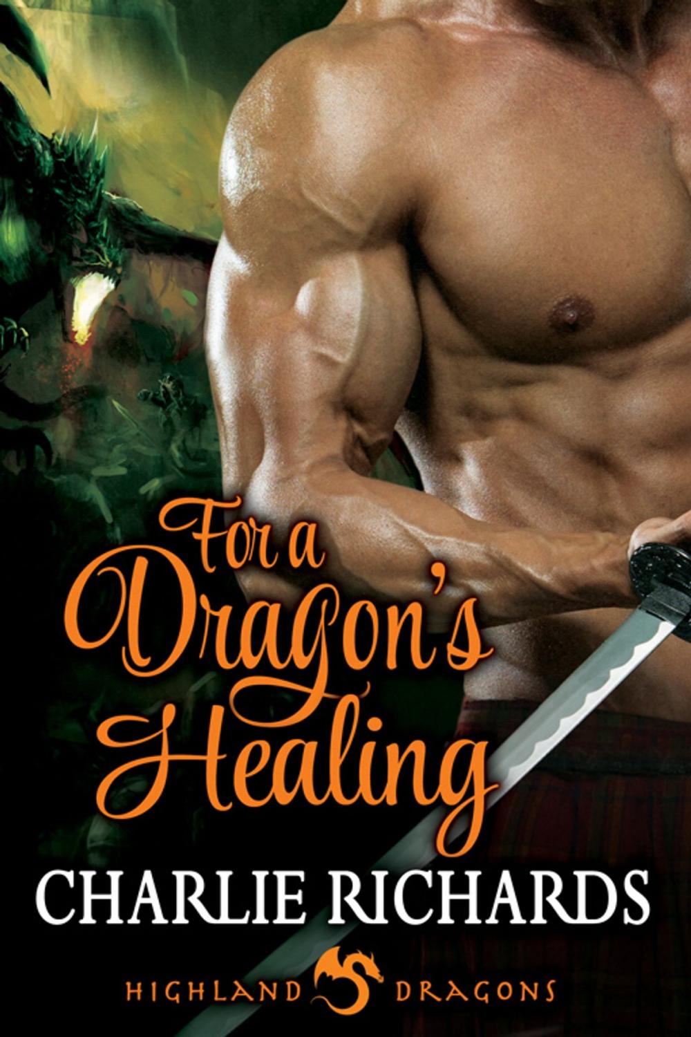 Big bigCover of For a Dragon's Healing