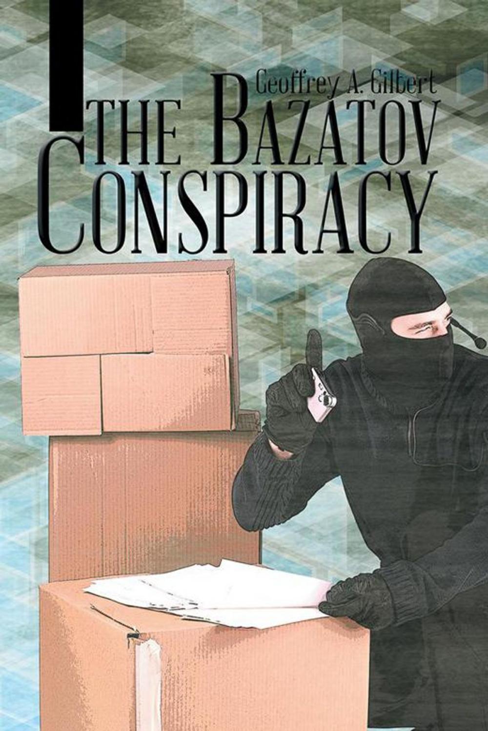 Big bigCover of The Bazatov Conspiracy
