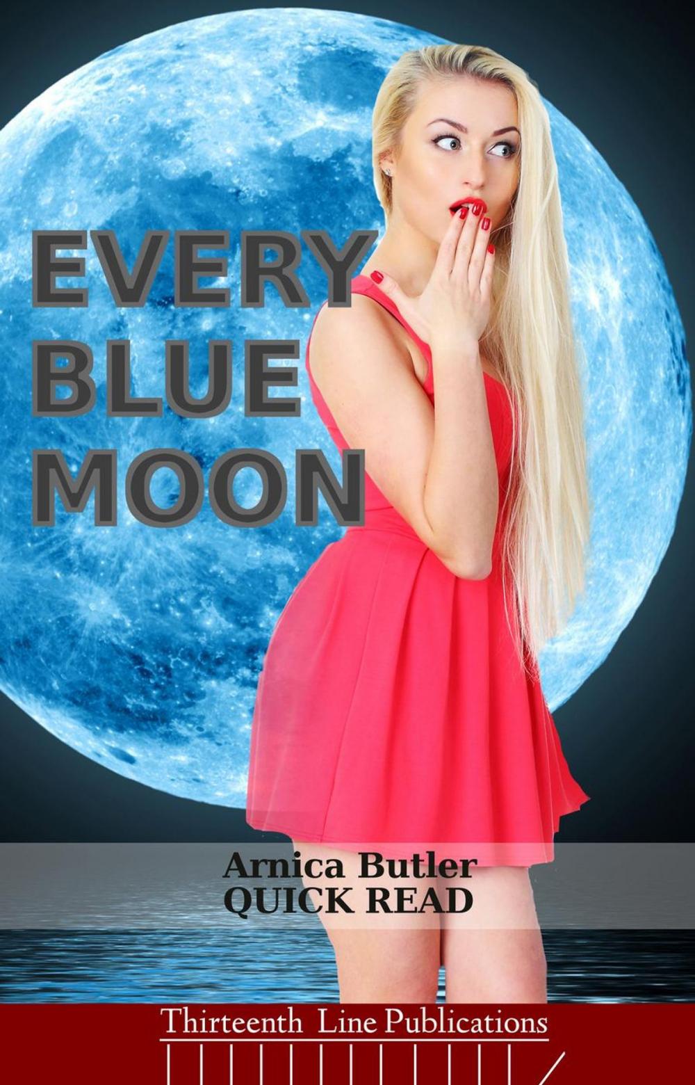 Big bigCover of Every Blue Moon