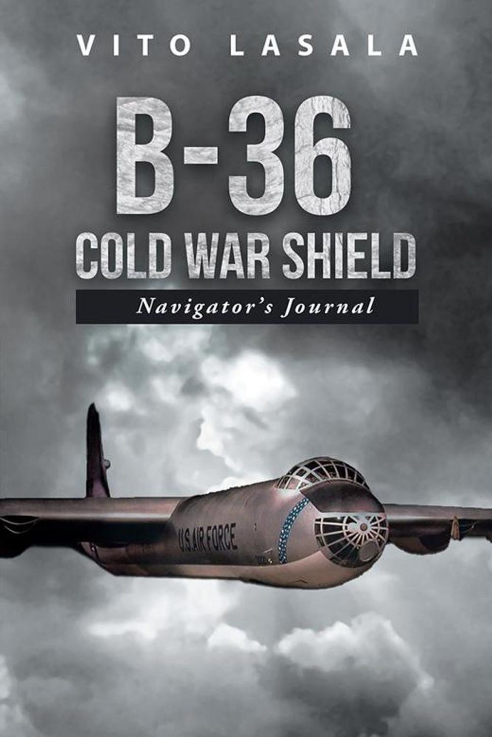 Big bigCover of B-36 Cold War Shield