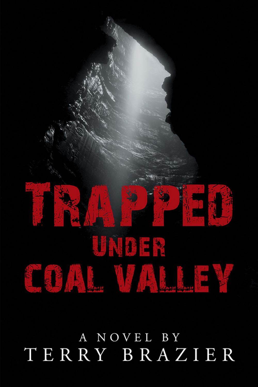 Big bigCover of Trapped Under Coal Valley