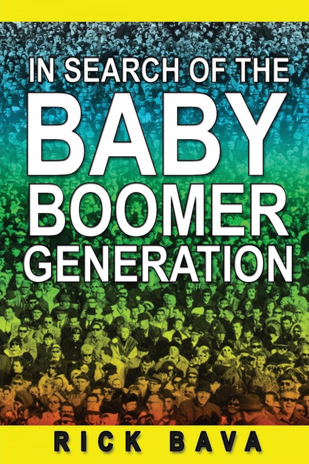 Big bigCover of In Search of the Baby Boomer Generation