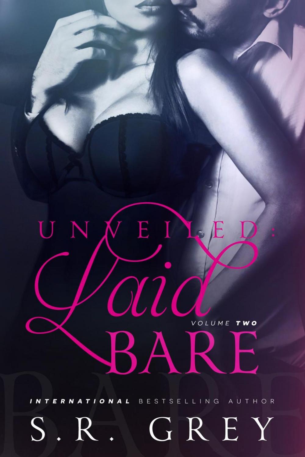 Big bigCover of Unveiled: Laid Bare #2