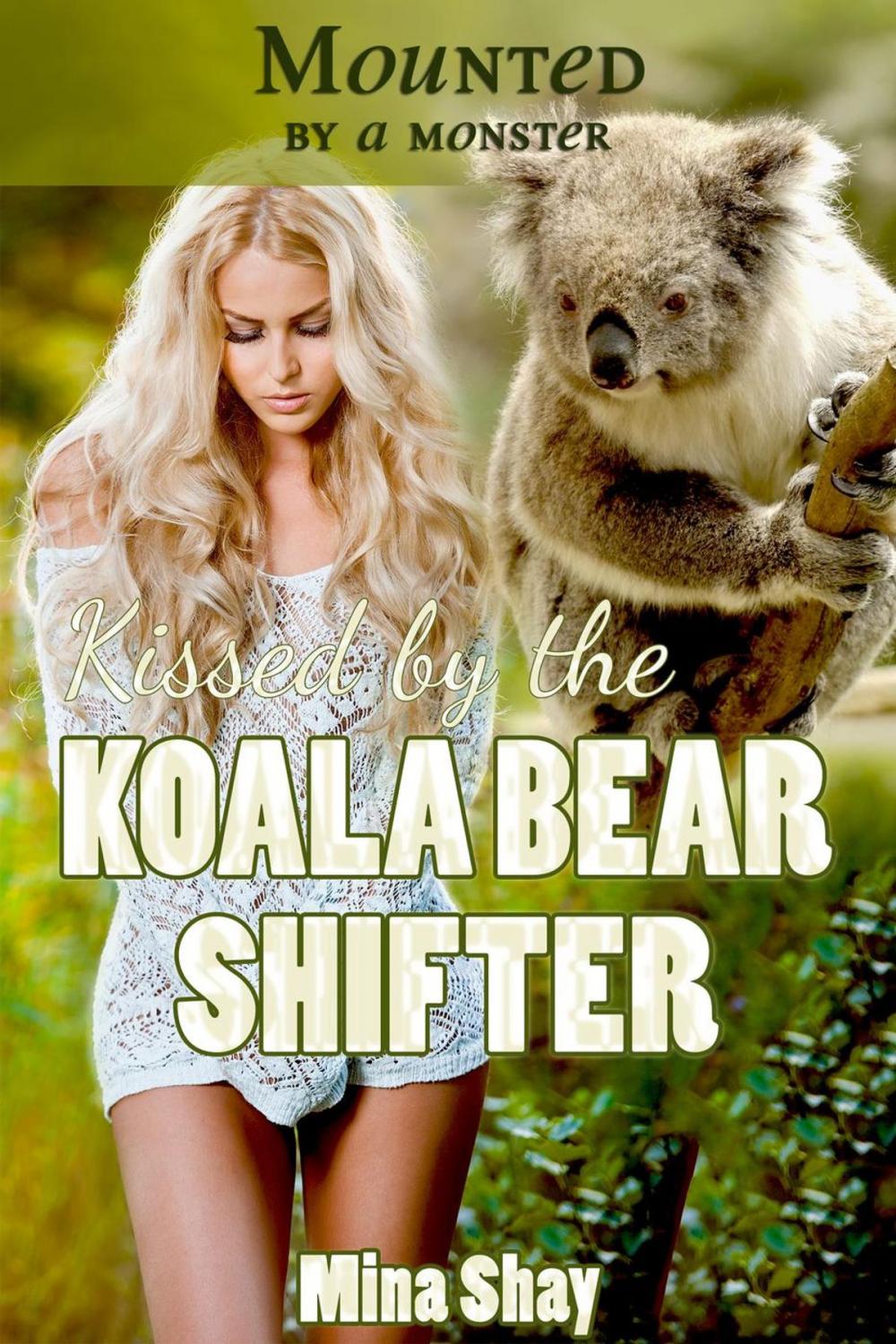 Big bigCover of Mounted by a Monster: Kissed by the Koala Bear Shifter