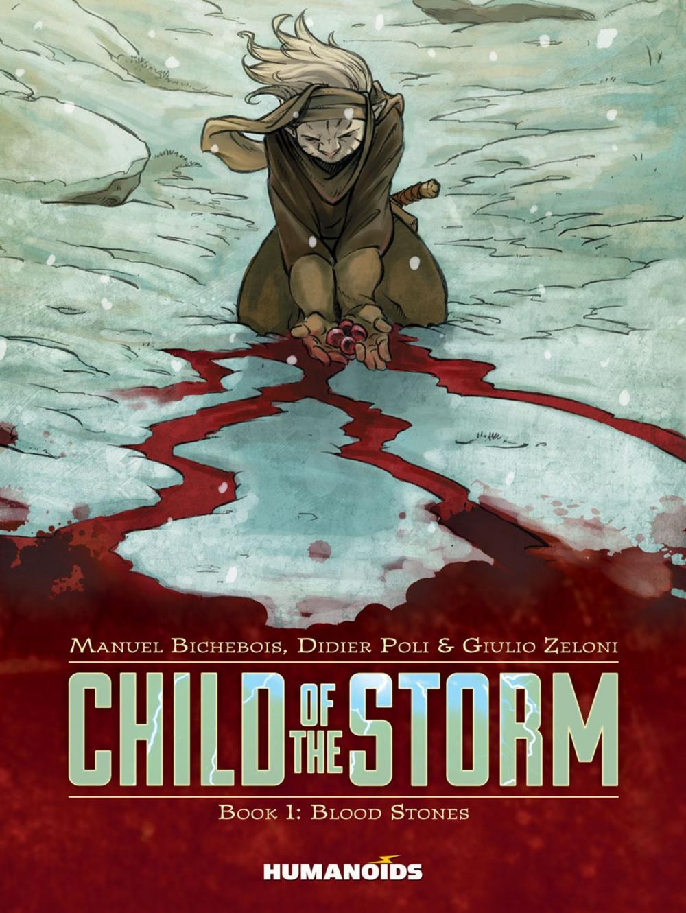 Big bigCover of Child of the Storm #1 : Blood Stones