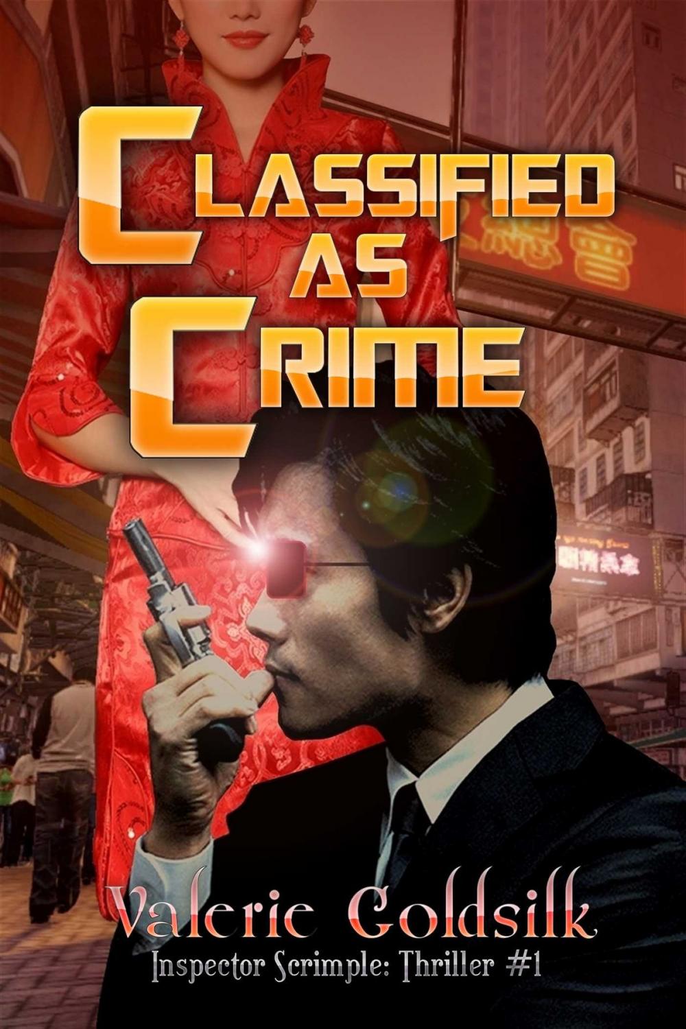 Big bigCover of Classified As Crime