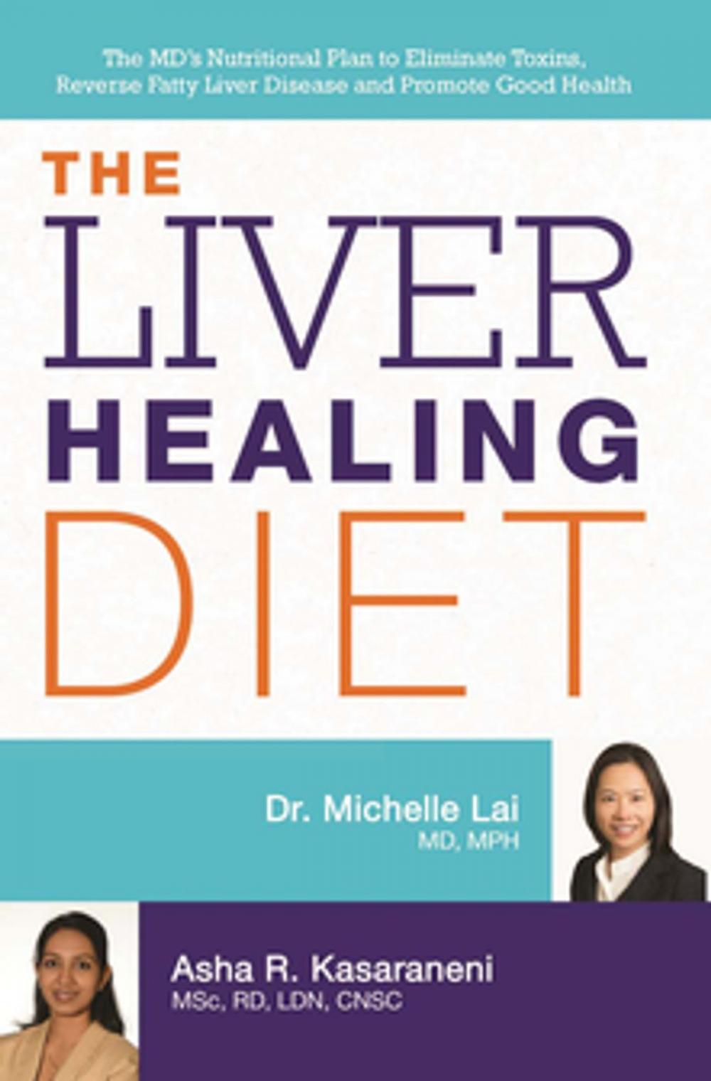 Big bigCover of The Liver Healing Diet