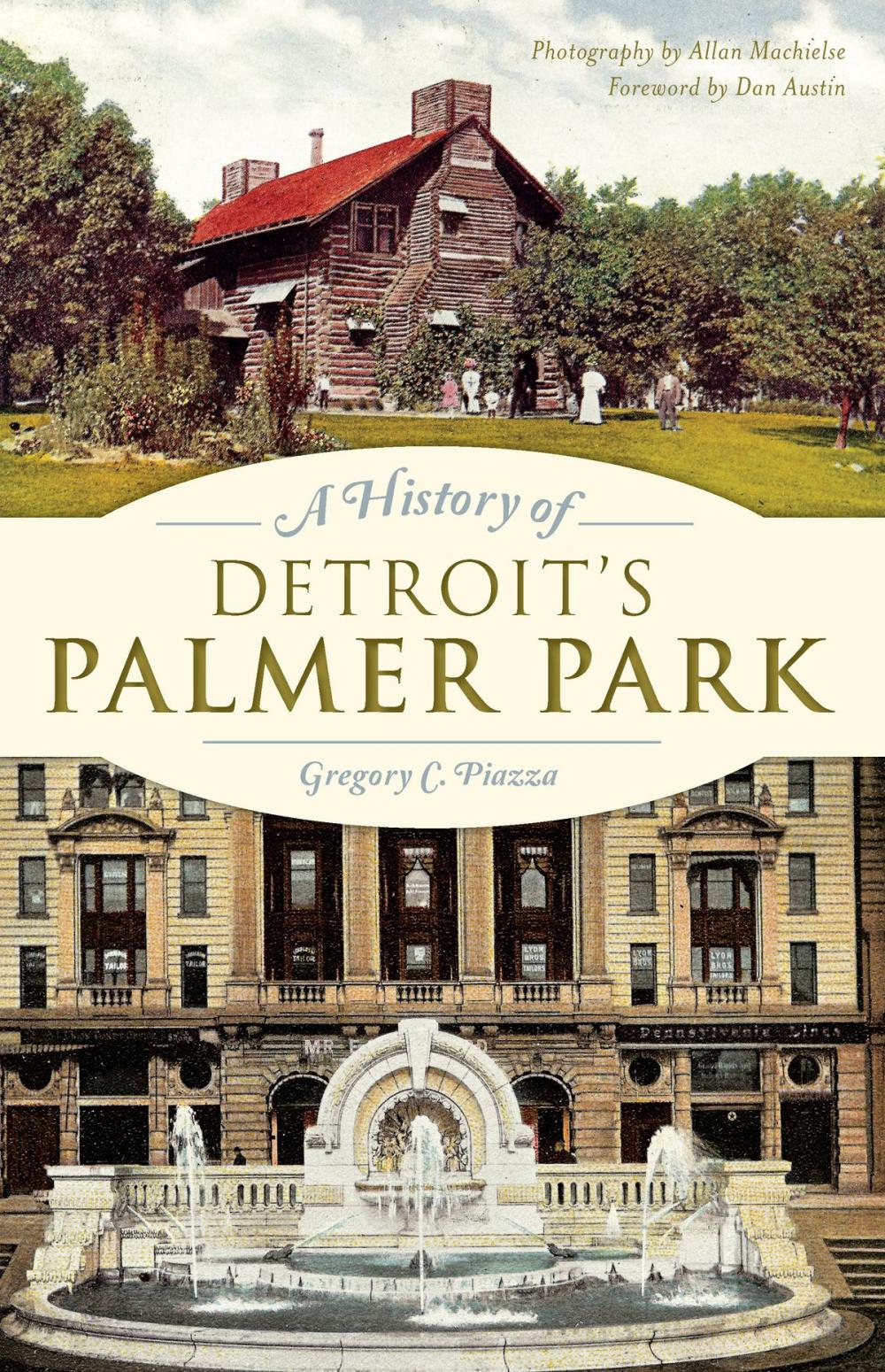 Big bigCover of A History of Detroit's Palmer Park