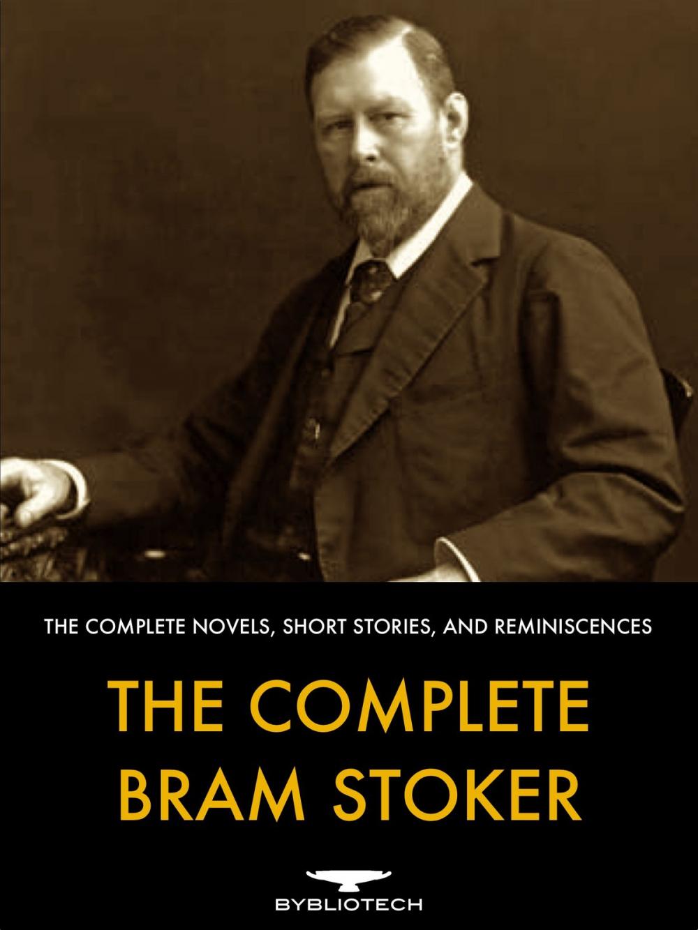 Big bigCover of The Complete Bram Stoker