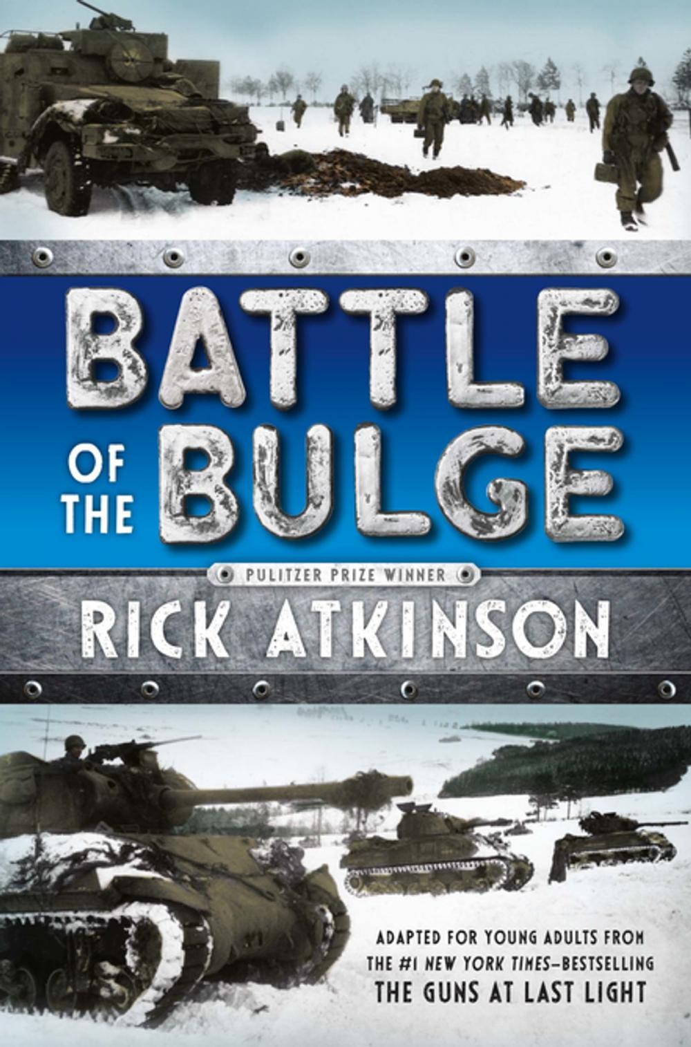 Big bigCover of Battle of the Bulge [The Young Readers Adaptation]