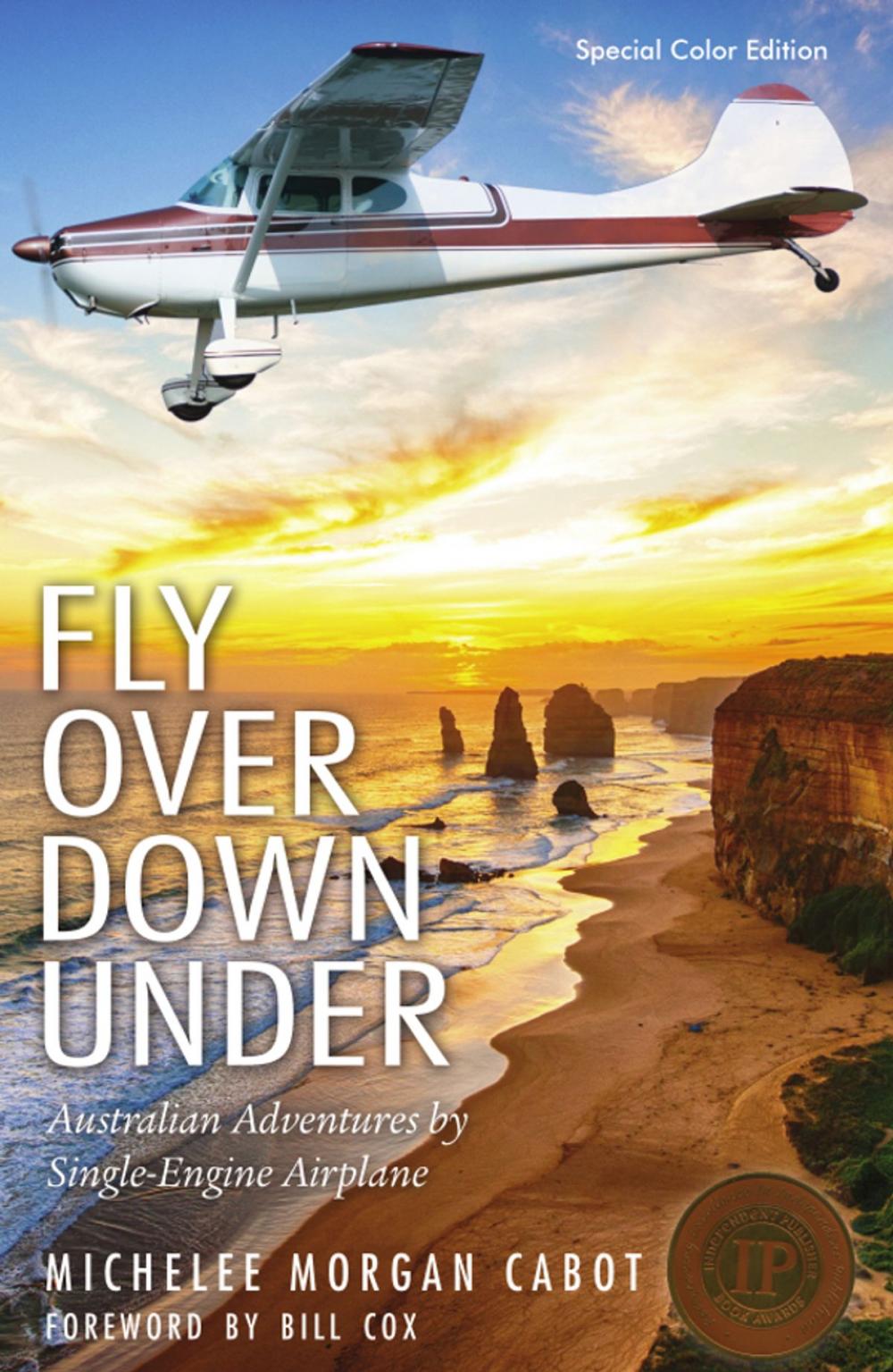 Big bigCover of Fly Over Down Under: Australian Adventures by Single-Engine Airplane
